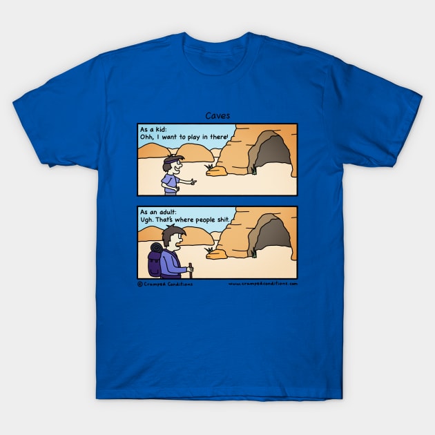 Caves T-Shirt by crampedconditions